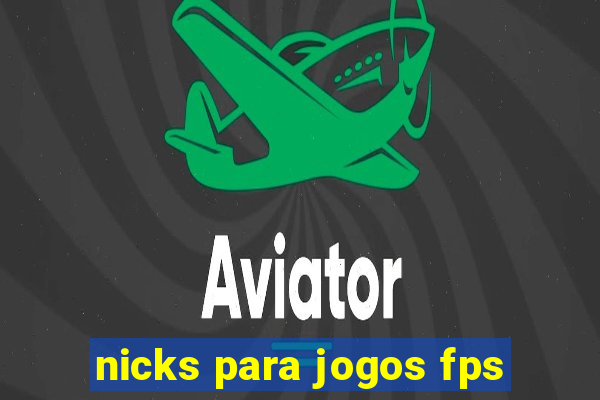nicks para jogos fps